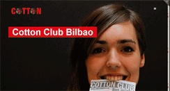 Desktop Screenshot of cottonclubbilbao.es